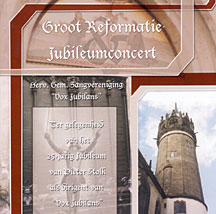 Groot Reformatie Jubileumconcert
