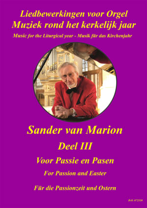 Liedbewerkingen voor Orgel (3) - Notenschrift