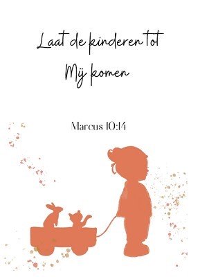 Laat de kinderen tot Mij komen - kaart
