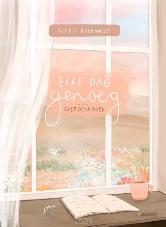 Elke dag genoeg - overdenkboek