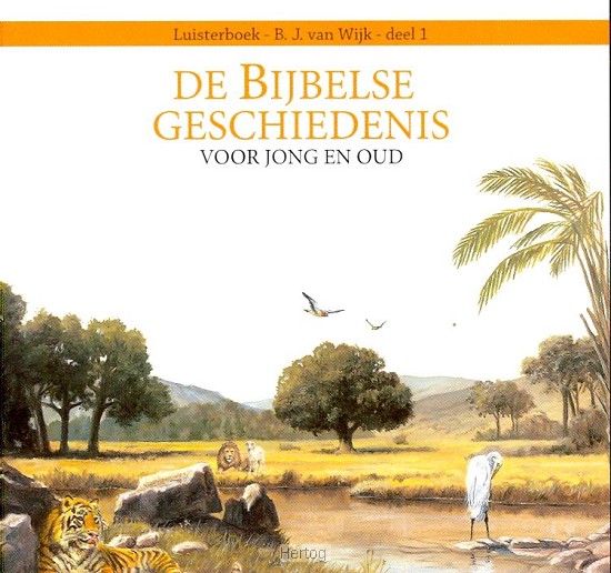 Bijbelse Geschiedenis (1) - cd